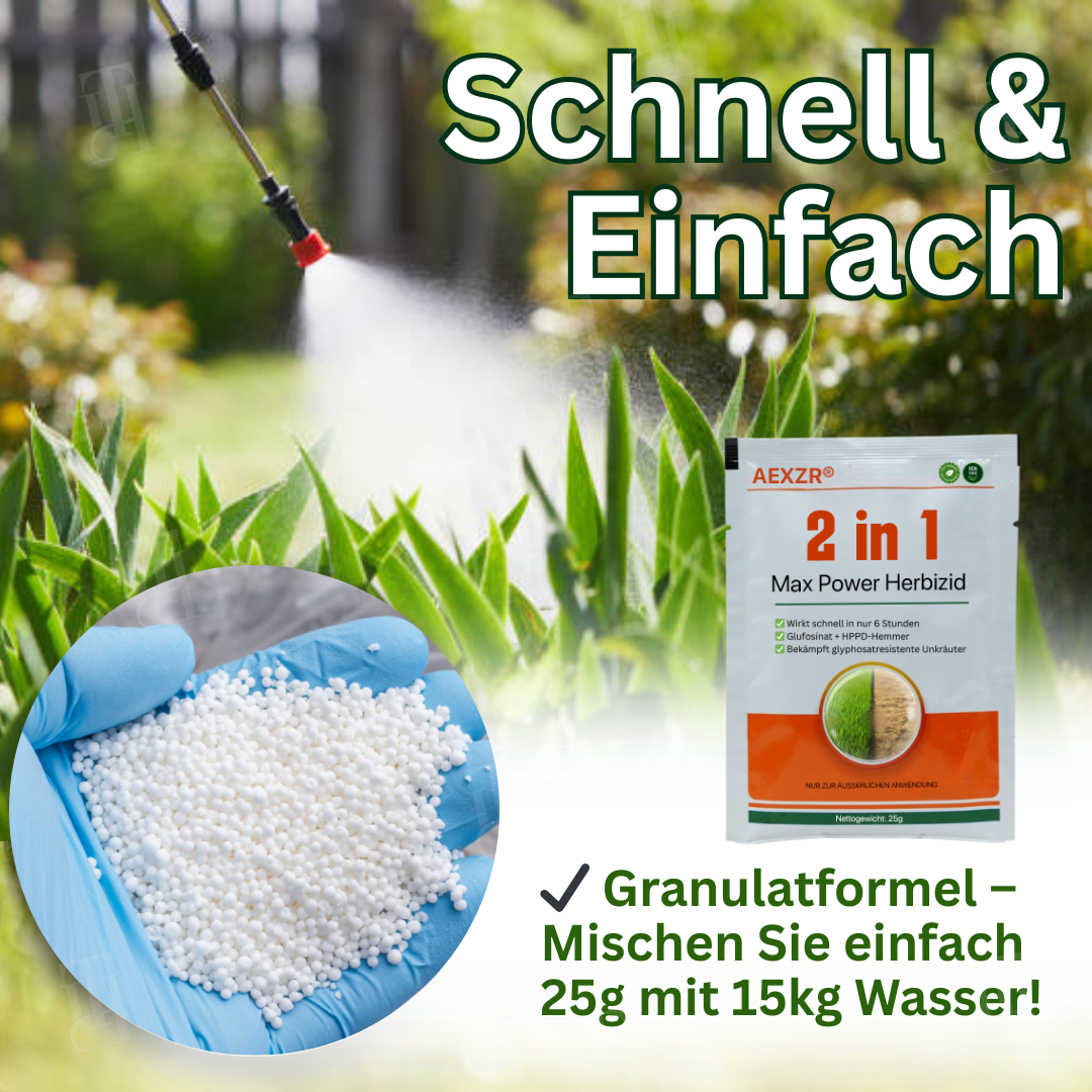 AEXZR® 2-in-1 Max Power Herbizid – 6-Stunden-Wirkung – Kein Warten mehr