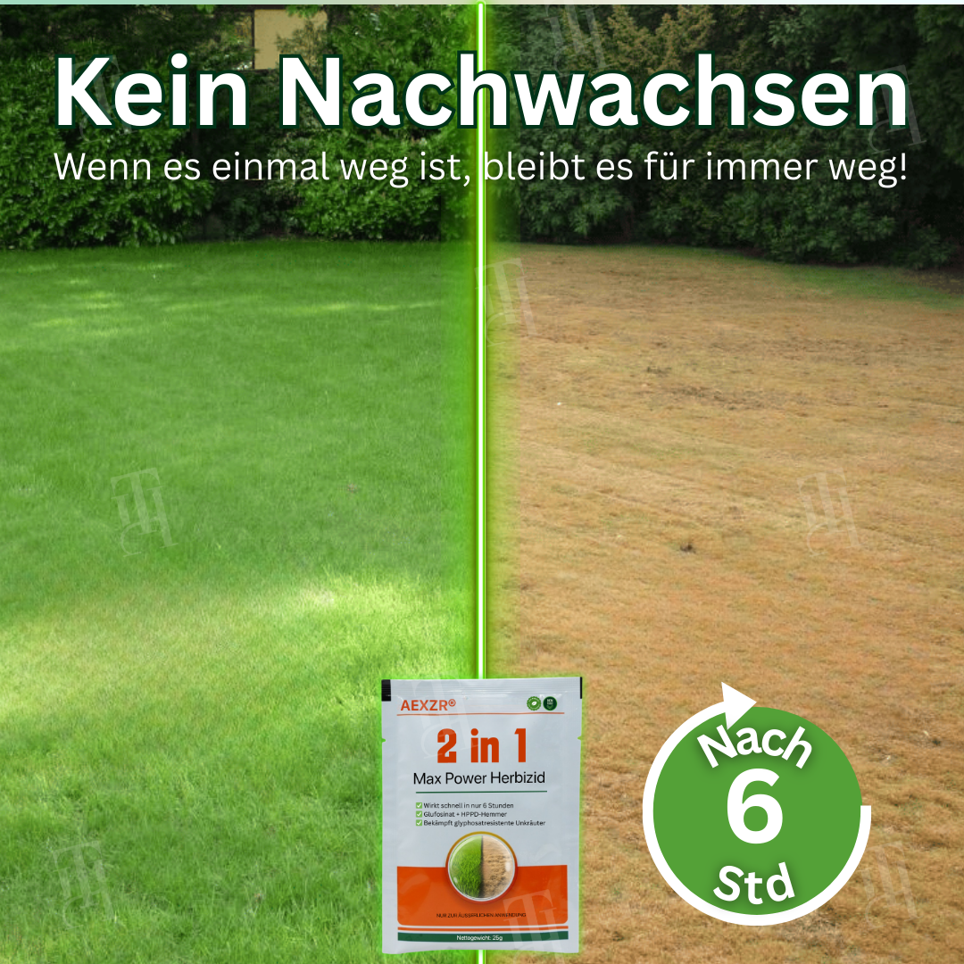 AEXZR® 2-in-1 Max Power Herbizid – 6-Stunden-Wirkung – Kein Warten mehr