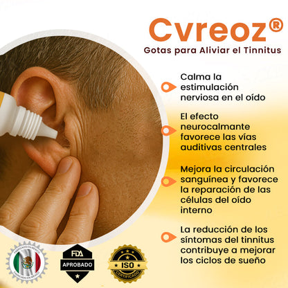 Cvreoz® Gotas para Aliviar el Tinnitus